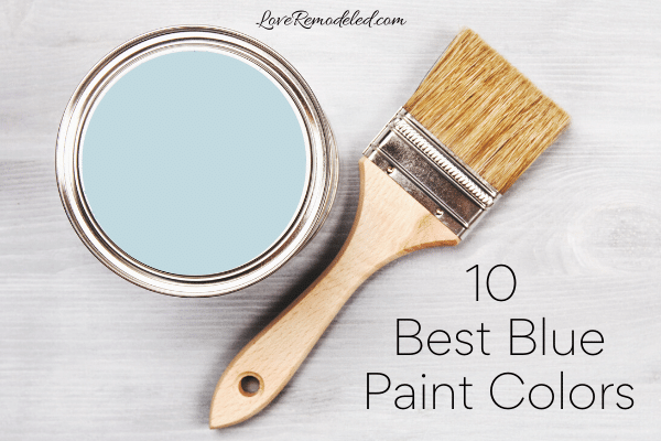 The 10 Best Blue Paint Colors from Sherwin Williams - Love Remodeled