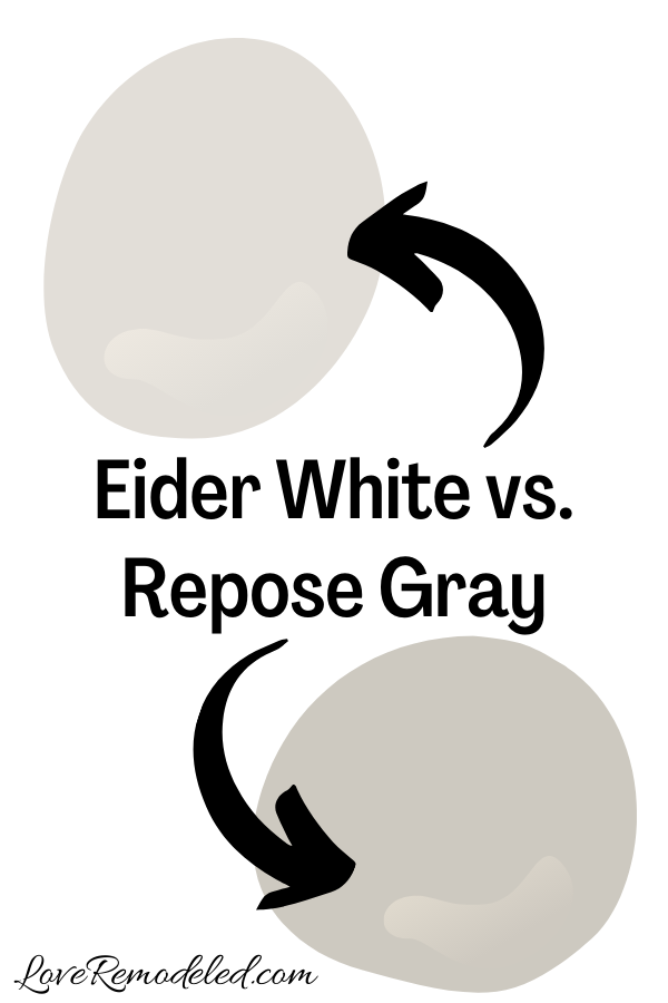 Eider White vs. Repose Gray