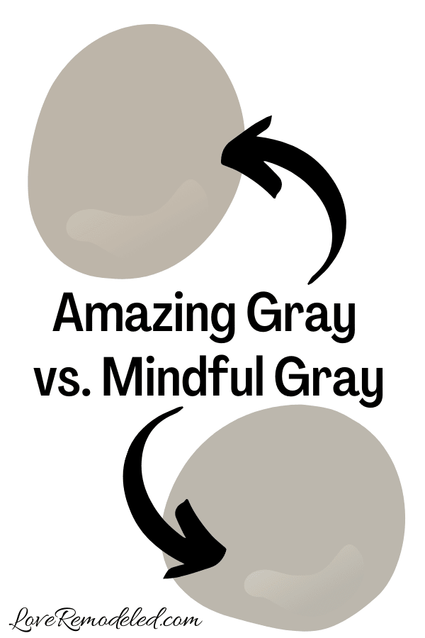 Sherwin Williams Amazing Gray vs. Mindful Gray