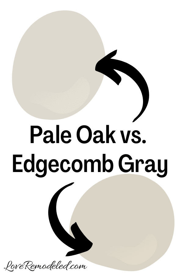 Benjamin Moore Pale Oak vs. Edgecomb Gray