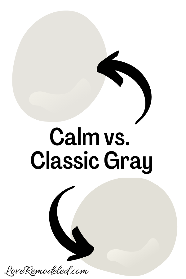 Benjamin Moore Calm vs. Classic Gray