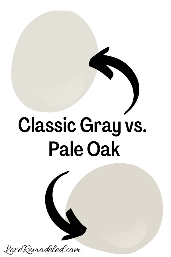 Benjamin Moore Classic Gray vs. Pale Oak