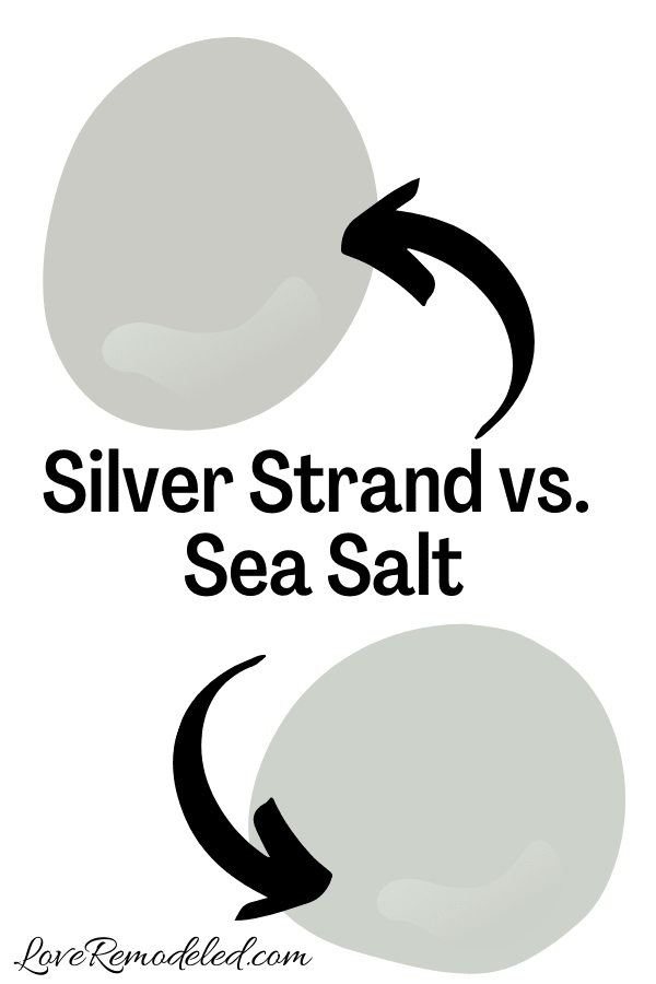 Sherwin Williams Silver Strand vs. Sea Salt