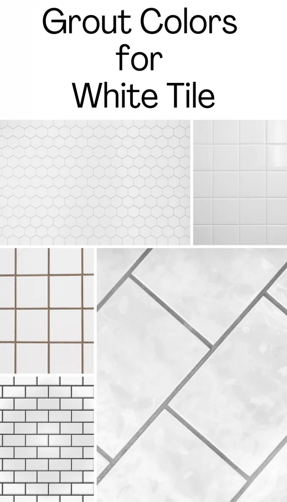 Grout Colors for White Tile 