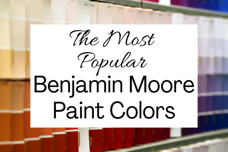Most Popular Benjamin Moore Paint Colors