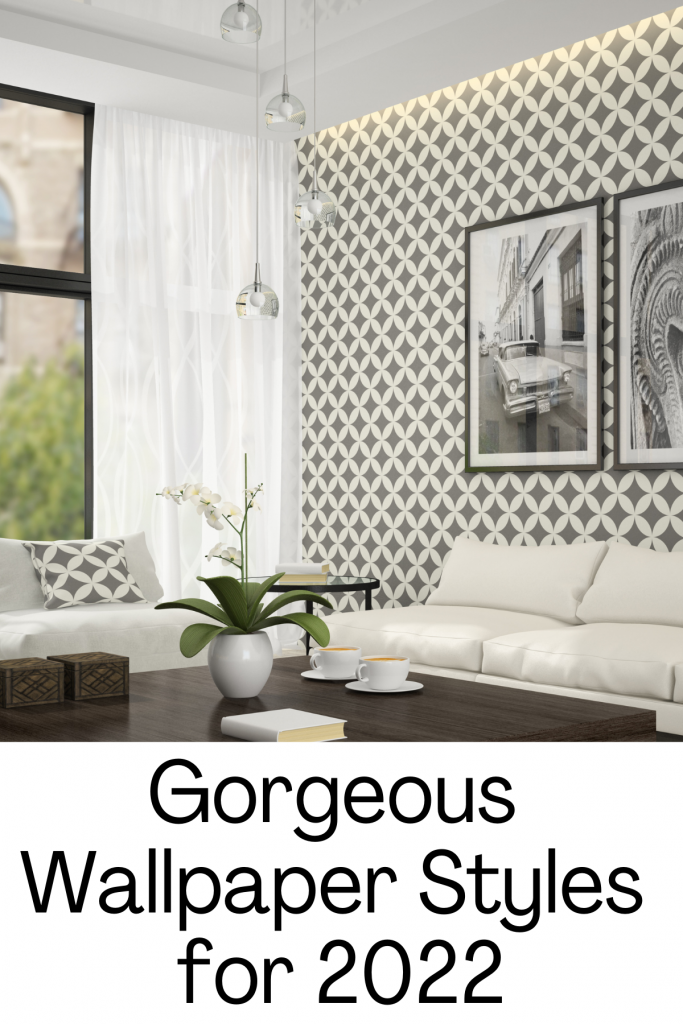 Wallpaper Styles for 2022 - Home Decor