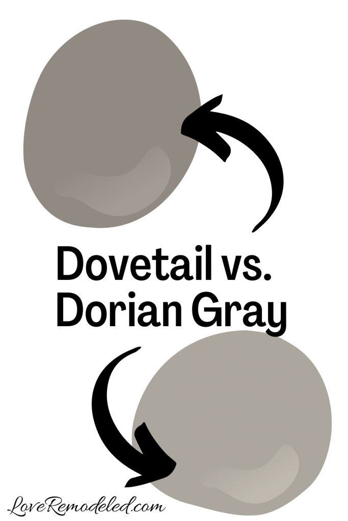 Sherwin Williams Dovetail vs. Dorian Gray