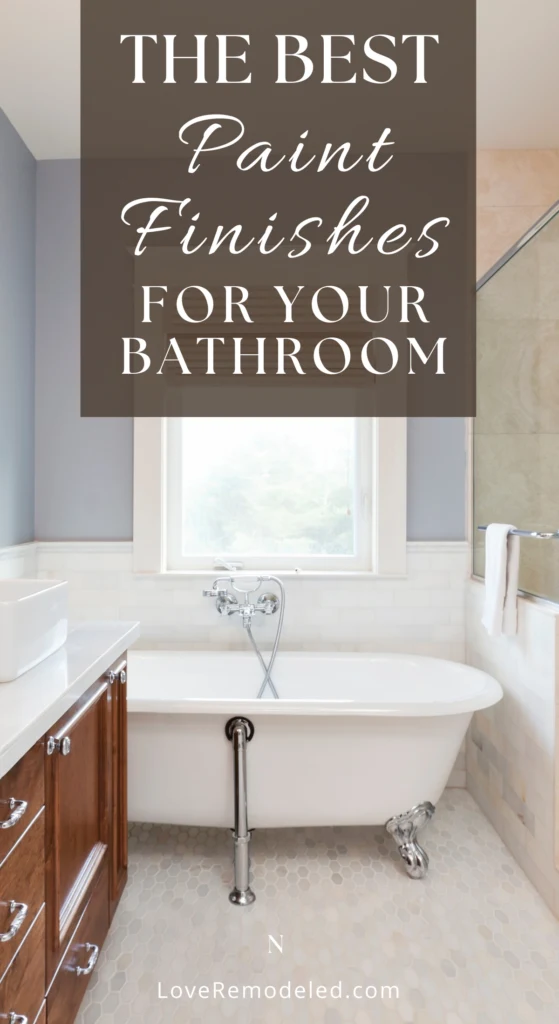 The Best Paint Finish for a Bathroom