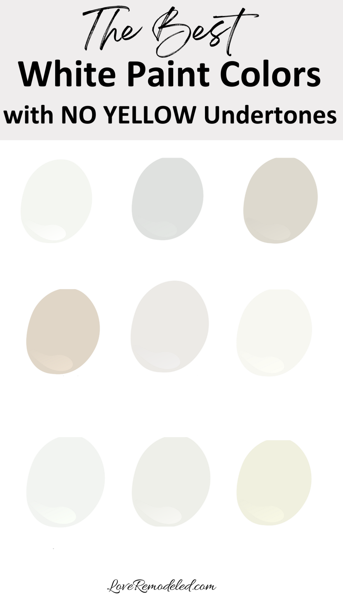 The Best White Paint Colors With No Yellow Undertones Love Remodeled White Paint Colors With Yellow No Undertones 1170x2048