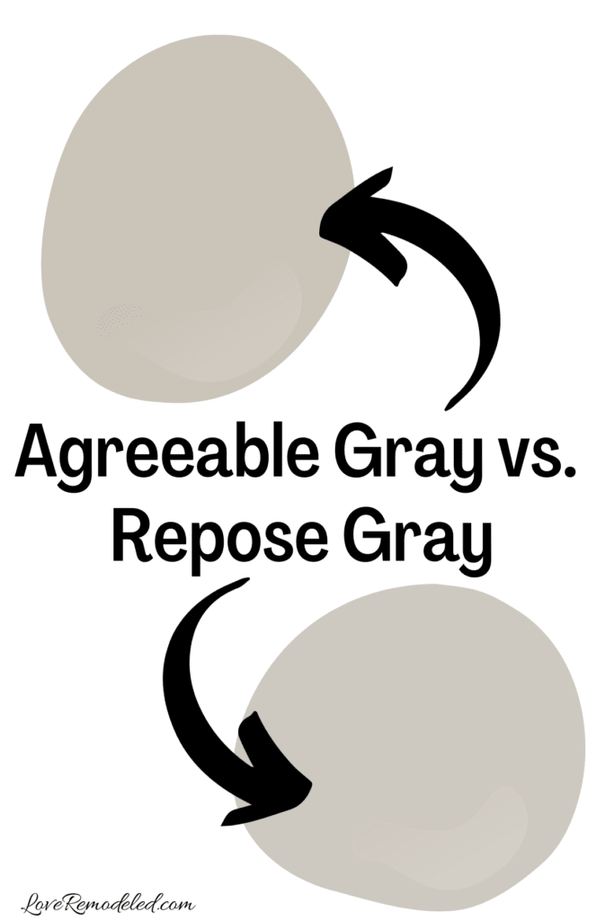 Agreeable Gray vs. Repose Gray