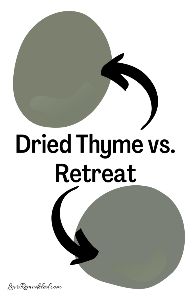 Sherwin Williams Dried Thyme vs Retreat