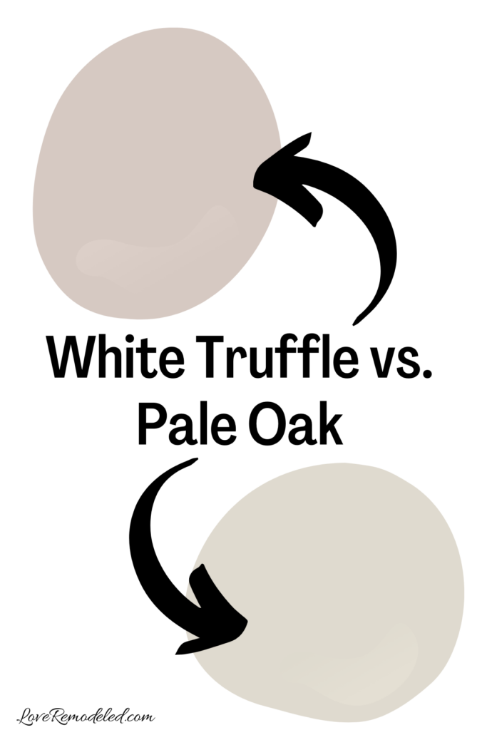 Sherwin Williams White Truffle vs Benjamin Moore Pale Oak