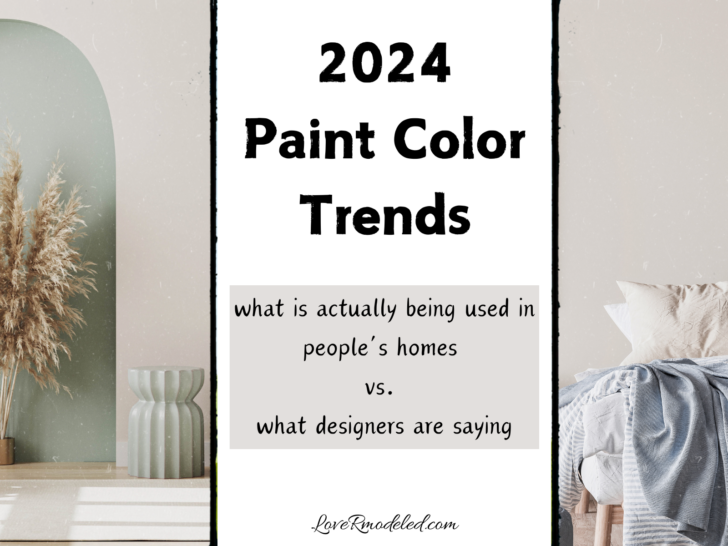Trending Paint Colors for 2025 - Love Remodeled