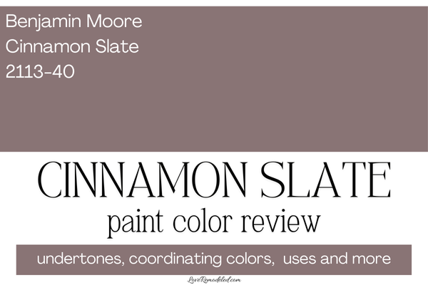 Benjamin Moore Cinnamon Slate Paint Color Review