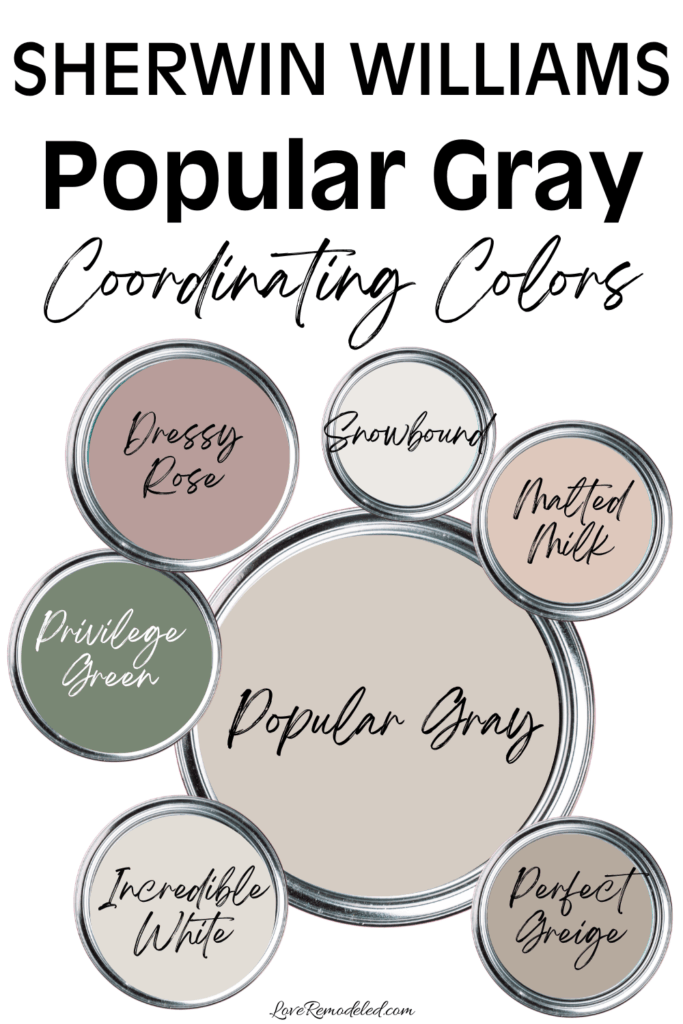 Popular Gray White Heron - paint cans with Dressy Rose, Snowbound, Malted Milk, Privilege Green, Popular Gray, Incredible White and Perfect Greige