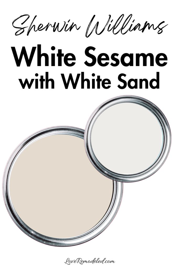 Sherwin Williams White Sesame and White Sand Paint Colors in paint cans